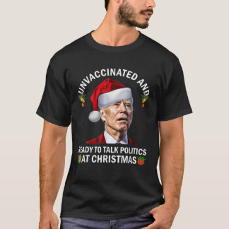 T-shirt Non Vacciné Et Prêt À Parler De Politique À Christ