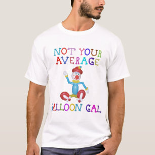 T-shirt Non votre clown moyen de ballon de gallon de