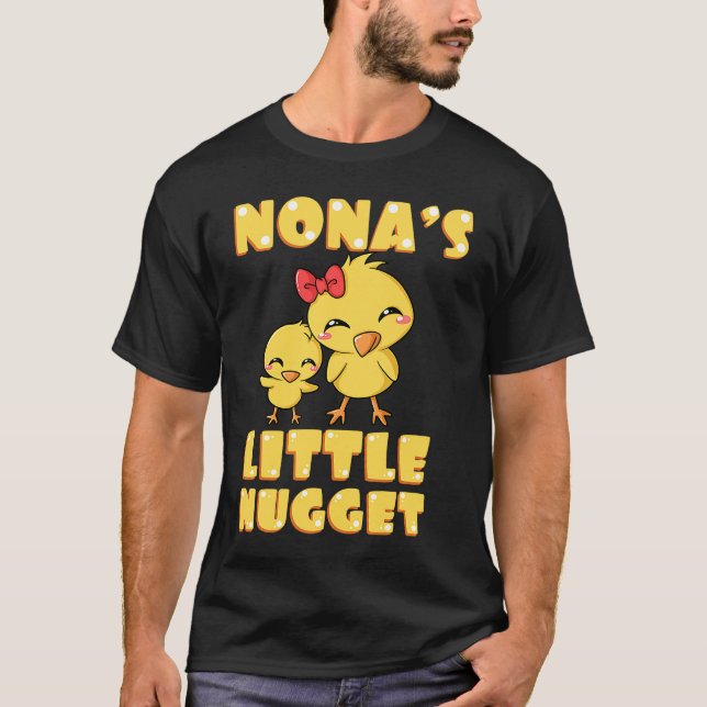 T-shirt Nona's Little Nugget Chicken Lover Grand-mère Mot (Devant)