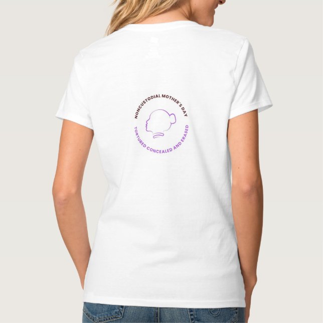 T-shirt Noncustodial Mothers Day Logo On Back (Dos)