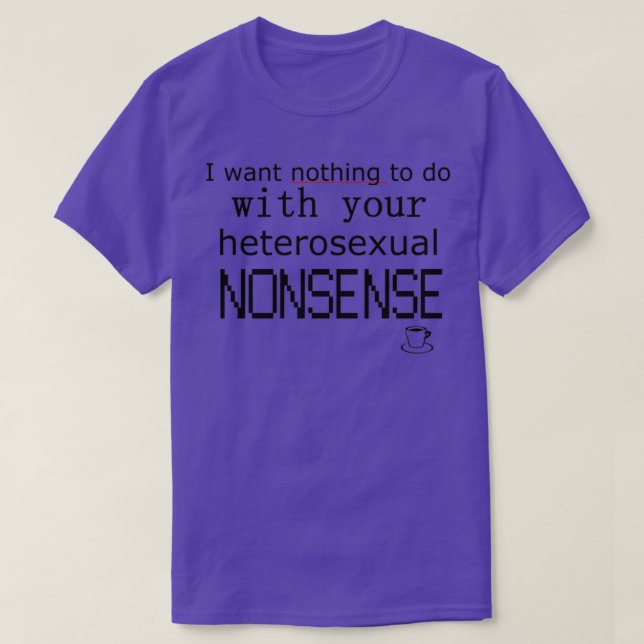 T-shirt NONSENCE HÉTÉosexuelle (Design devant)