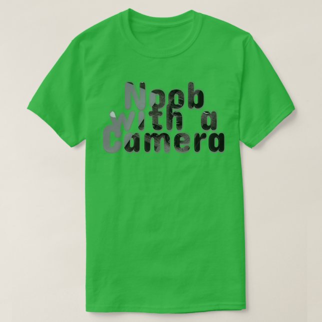 T-shirt Noob avec une caméra (Design devant)