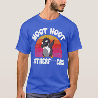T-shirt Noot Noot Mother Penguin drôle