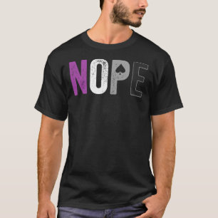 T-shirt NOPE Aexuel Pride Shirt - Asexuality ACE Flag Tout