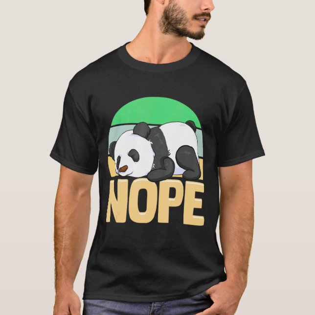 T-shirt Nope mignonne Sleepy Napping Lazy Panda (Devant)