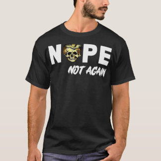 T-shirt Nope Not again avec une image de Trumps Hair