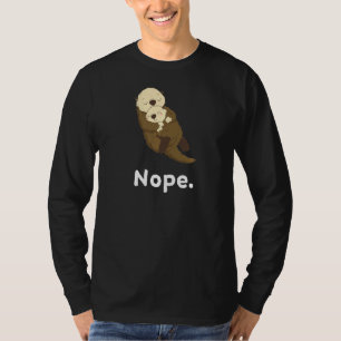 T-shirt Nope Otter Nap Pyjama Dormir