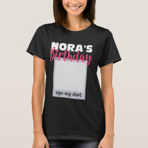 T-shirt NORA ITu2019S MON ANNIVERSAIRE SIGNER MA CHEMISE A