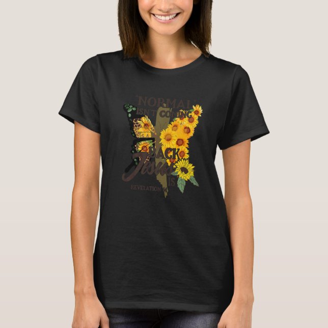 T-shirt Normal ne revient pas Jésus est 2 (Devant)