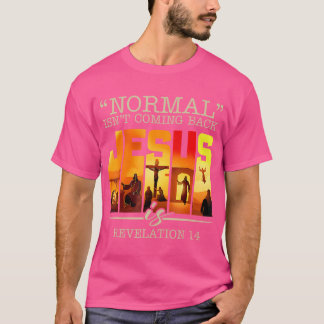 T-shirt Normal Ne Revient Pas Jésus Est Croix Vintage