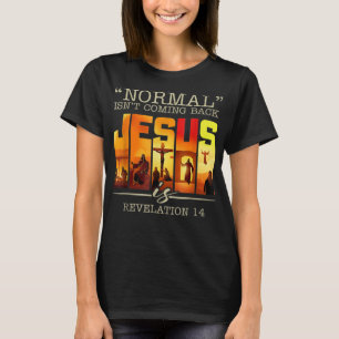 T-shirt Normal ne revient pas Jésus est Croix Vintage T