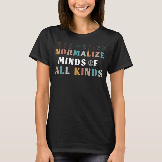 T-shirt Normaliser les esprits de toutes sortes Autisme Se (Devant)