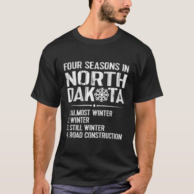 T-shirt North Dakota Snow Winter Road Construction (Devant)
