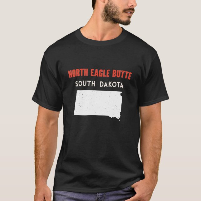 T-shirt North Eagle Butte Dakota du Sud États-Unis Amériqu (Devant)
