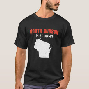 T-shirt North Hudson USA State America Travel Montanan Hel