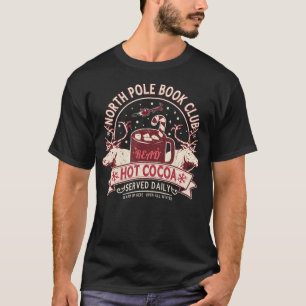 T-shirt North Pôle Book Club Hot Cocoa Reindeer Bibliothèq
