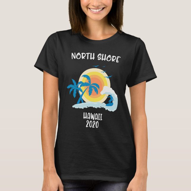 T-shirt North Shore Hawaii Vacation Surf Beach Family Trip (Devant)