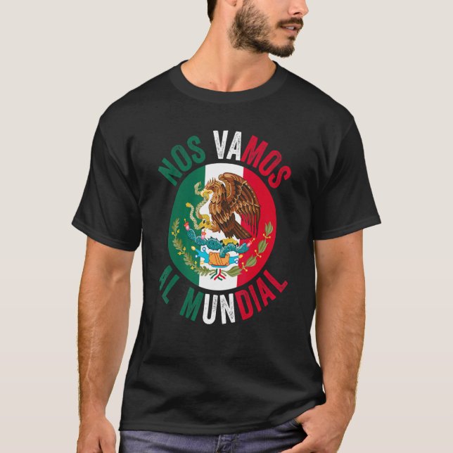 T-shirt Nos Vamos Al Mundial Mexique 2 (Devant)
