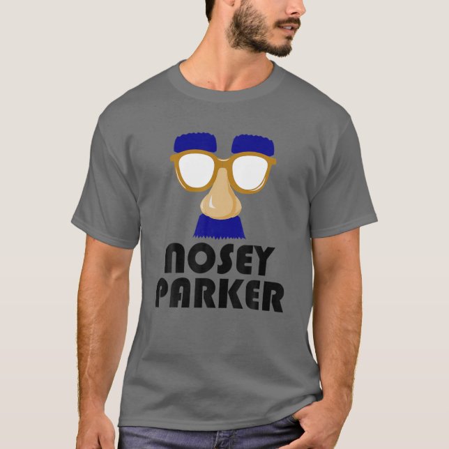 T-shirt Nosey Parker Drôle Gros Nez Mauvais Papa Plaisante (Devant)