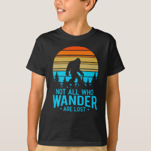 T-shirt Not All Who Wander are Lost   Bigfoot Retro Design