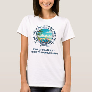 T-shirt Not All Who Wander... Women's Cruise Tee