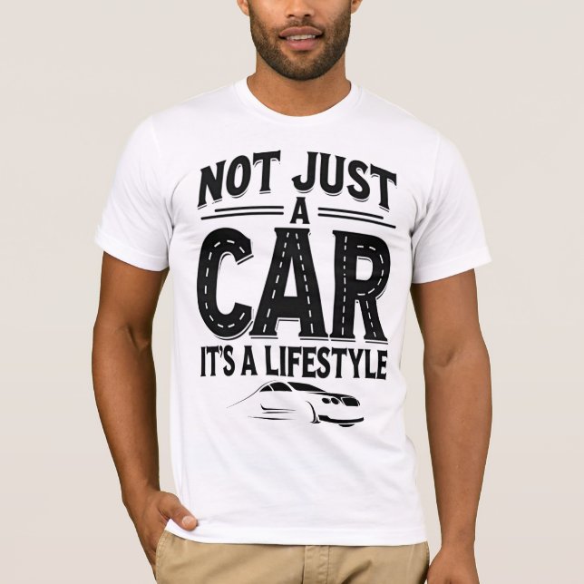 T-shirt Not Just A Car, It's A Lifestyle (Devant)
