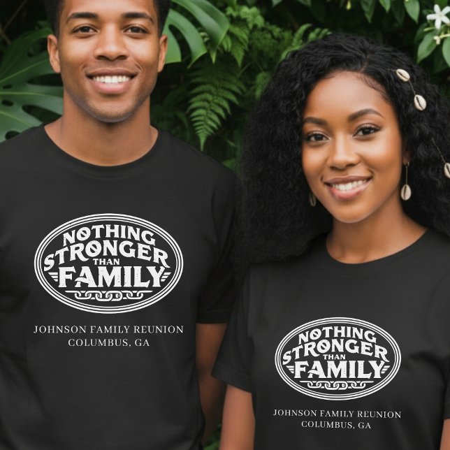 T-shirt Nothing Stronger Than Family Reunion Black (Nothing Stronger Than Family Reunion Black T-Shirt
)
