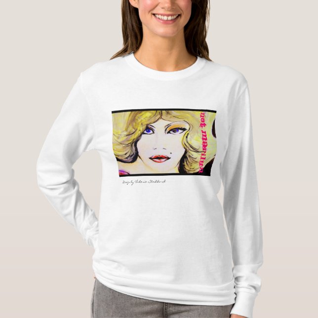 T-shirt NotMarilyn : Conceptions pour stupéfier dans VOUS. (Devant)