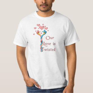 T-shirt Notre amour est tordu