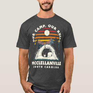 T-shirt Notre Camp Nos Règles Mcclellanville Camping South
