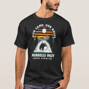 T-shirt Notre Camp Nos Règles Murrells Inlet Camping South