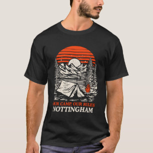T-shirt Notre camp Nos règles Nottingham New Hampshire Cam