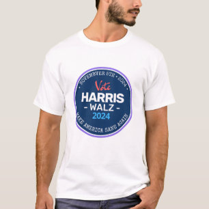 T-shirt Notre Make America Sane again Harris Walz 2024