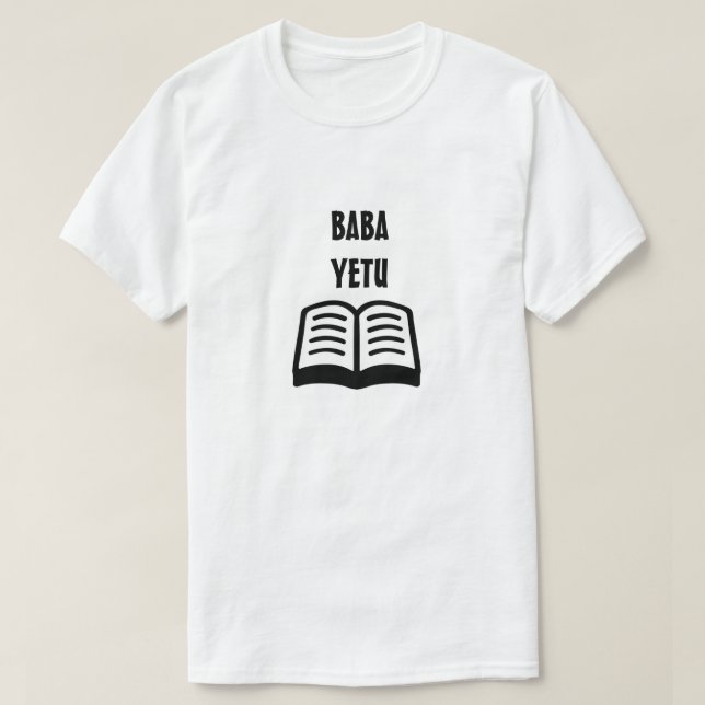 T-shirt Notre père en swahili (Baba Yetu) (Design devant)