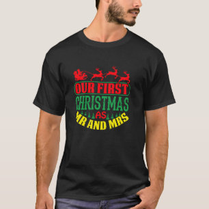 T-shirt notre premier noël en tant que m et mme 2023 corre