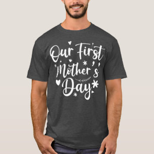 T-shirt Notre première fête des mères 2022 (3)