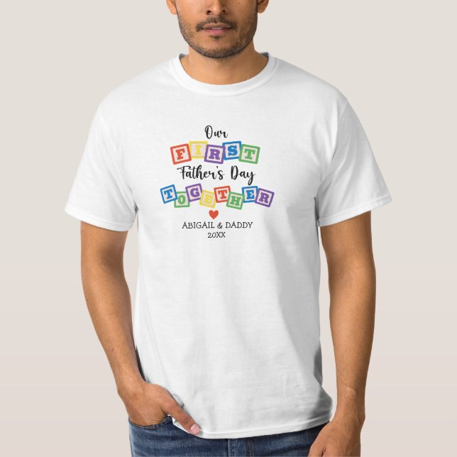 T-SHIRT NOTRE PREMIÈRE FÊTE DES PÈRES ENSEMBLE (Devant)