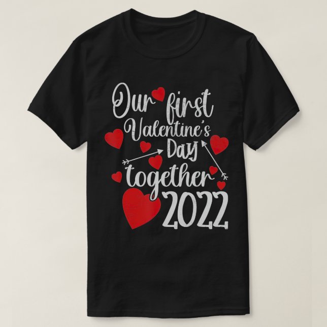 T-shirt Notre première journée de Valentines ensemble 2022 (Design devant)