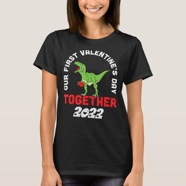 T-shirt Notre première Saint Valentin Ensemble Dinosaur Ma (Devant)