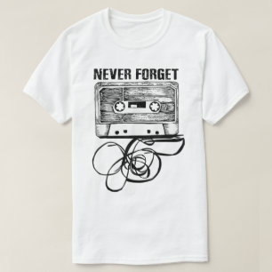 T-shirt N'oublie jamais la cassette rétro