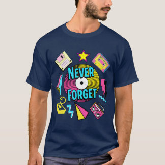 T-shirt N'oubliez jamais ami de la nostalgie rétro des ann