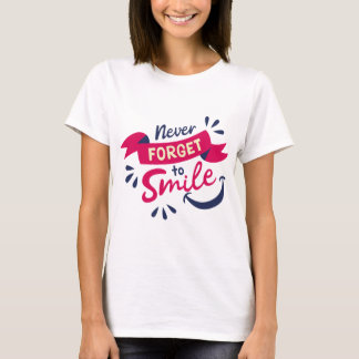 T-shirt N'oubliez Jamais De Sourire