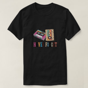 T-shirt N'oubliez jamais la bande de cassette rétro Vintag
