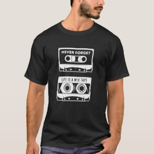 T-shirt N'Oubliez Jamais La Chemise, Bande De La Cassette 