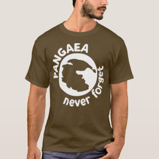 T-shirt N'oubliez jamais la chemise Pangaea pour les serru