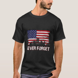 T-shirt N'oubliez jamais le drapeau américain 911 Patrioti