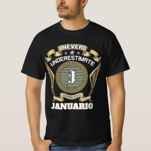 T-shirt N'oubliez jamais le pouvoir d'un JANUARIO