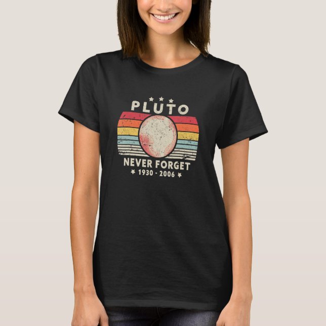 T-shirt N'oubliez jamais le style rétro Pluto (Devant)