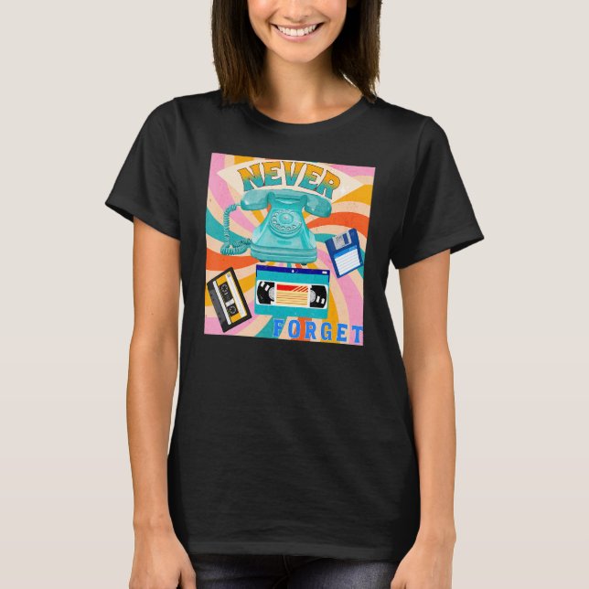 T-shirt N'oubliez jamais les vieux téléphones Cassettes ca (Devant)