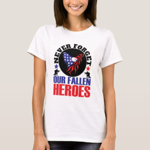 T-shirt N'oubliez jamais nos héros tombés